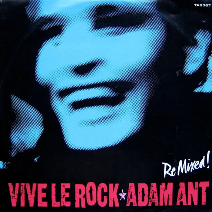 Adam Ant – Vive Le Rock (Re Mixed!) (VG+/VG+)