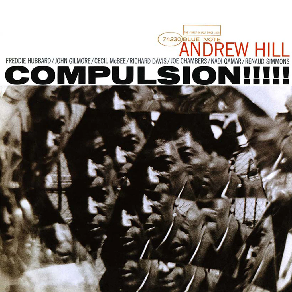 Andrew Hill – Compulsion (Blue Note Tone Poet_