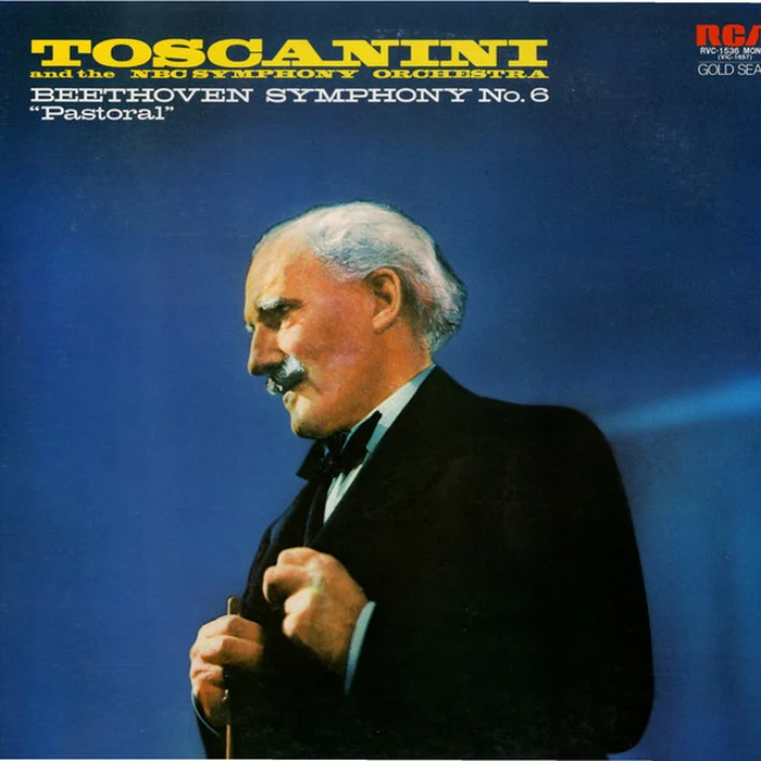 Arturo Toscanini, NBC Symphony Orchestra, Ludwig van Beethoven – Symphony No. 6 "Pastoral" (VG+/VG+)