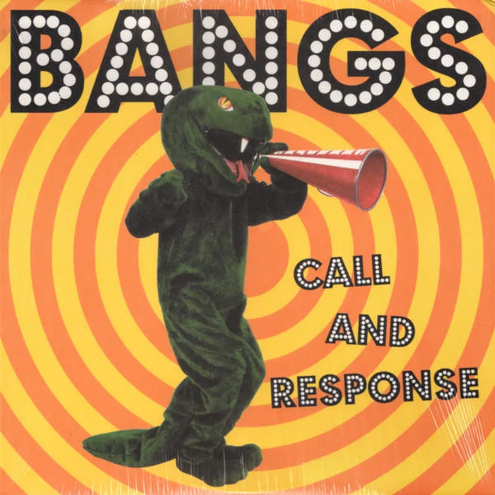 Bangs – Call And Response (VG+/VG+)