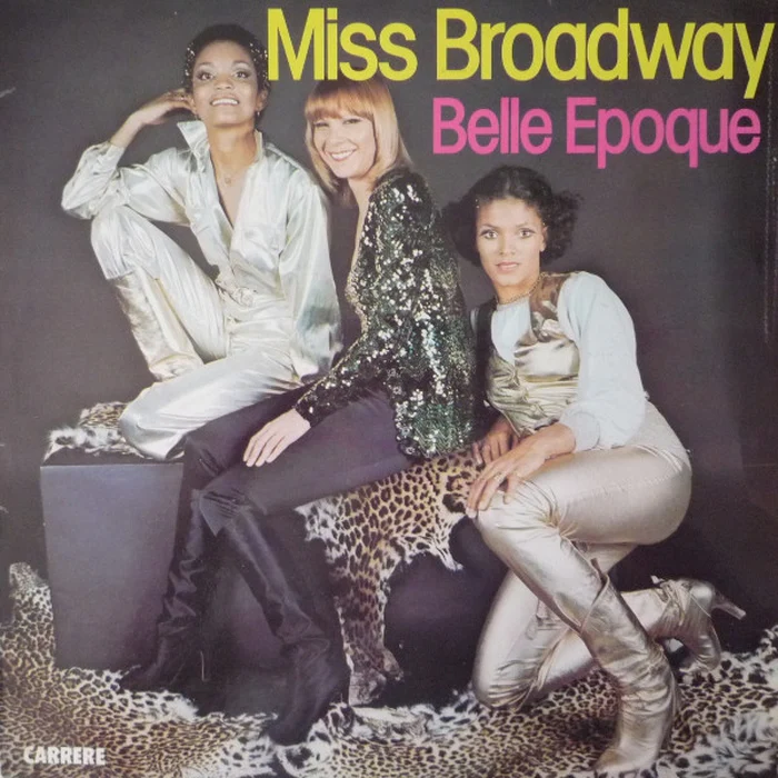 Belle Epoque – Miss Broadway (VG+/VG)