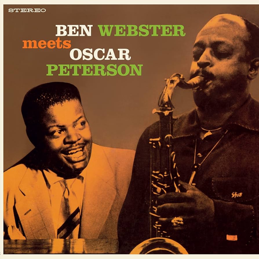 Ben Webster, Oscar Peterson – Ben Webster Meets Oscar Peterson