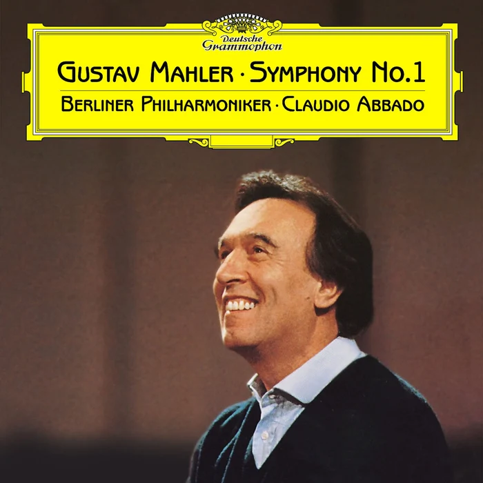 Gustav Mahler, Berliner Philharmoniker, Claudio Abbado – Symphony No. 1