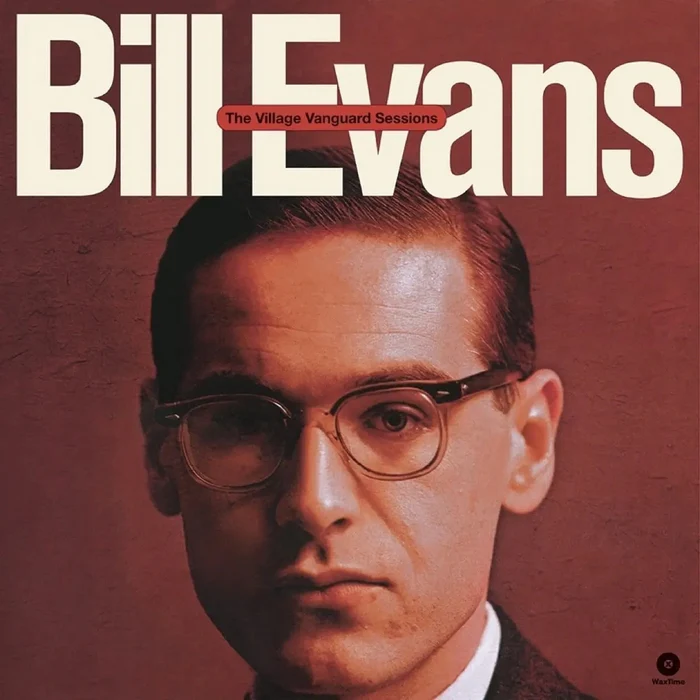 Bill Evans – The Village Vanguard Sessions (2xLP)