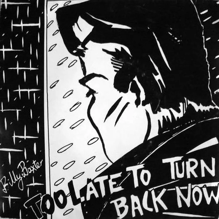 Billy Baxter – Too Late To Turn Back Now (E/VG+)