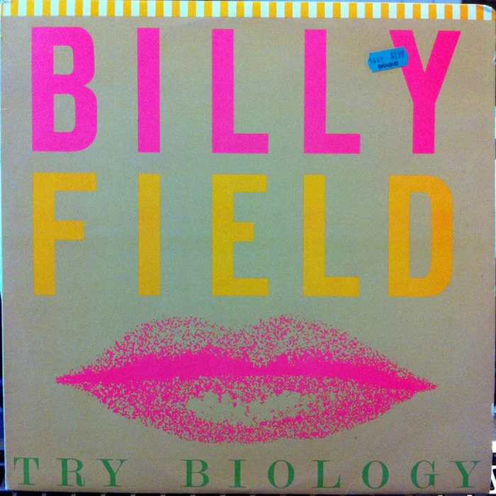 Billy Field – Try Biology (VG+/VG+)