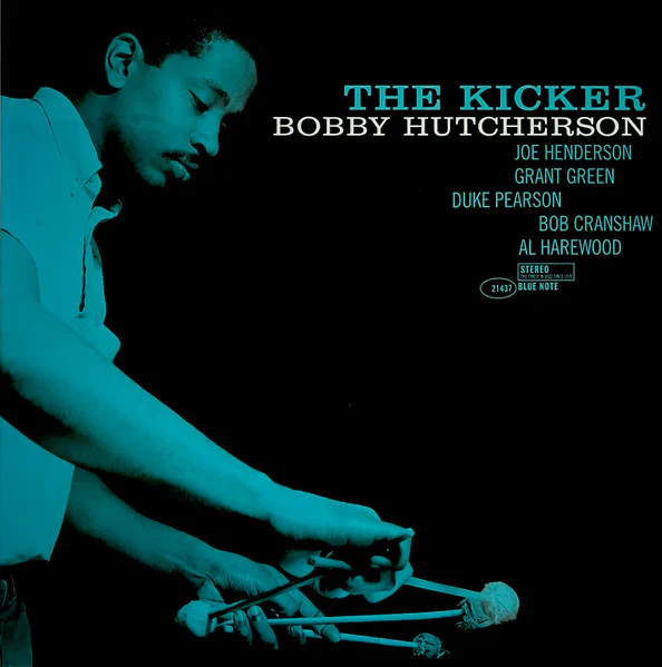Bobby Hutcherson – The Kicker (E/E)