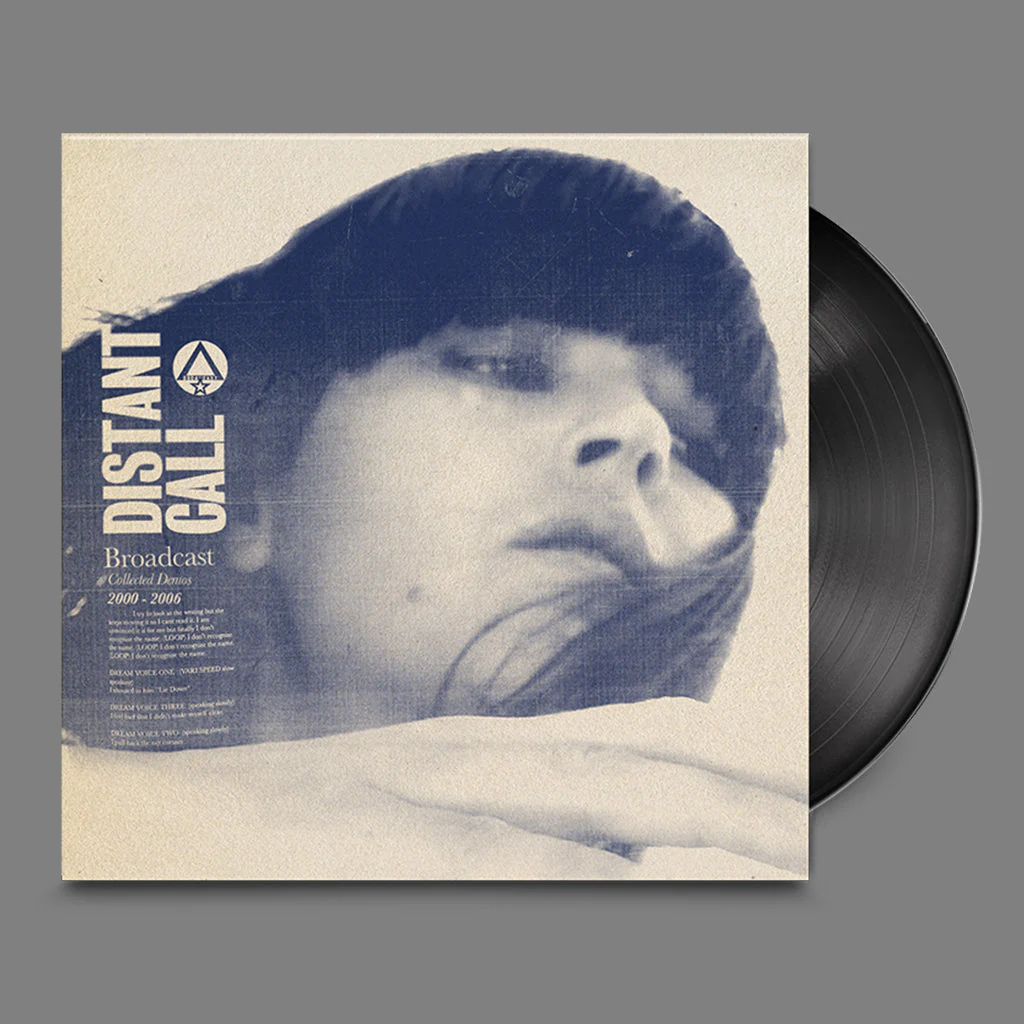 Broadcast – Distant Call (Collected Demos 2000-2006) - Image 2