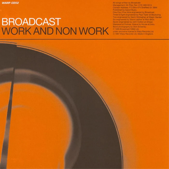 Broadcast – Work And Non Work