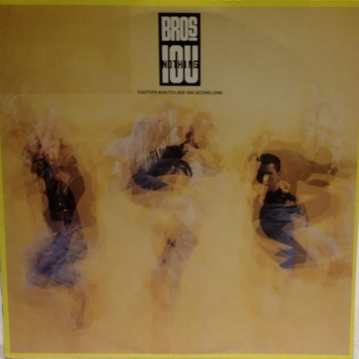 Bros – I Owe You Nothing (Over 18 Mix) (VG+/VG+)