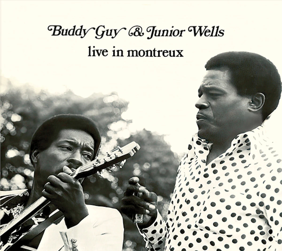 Buddy Guy, Junior Wells – Live In Montreux (Black Vinyl)