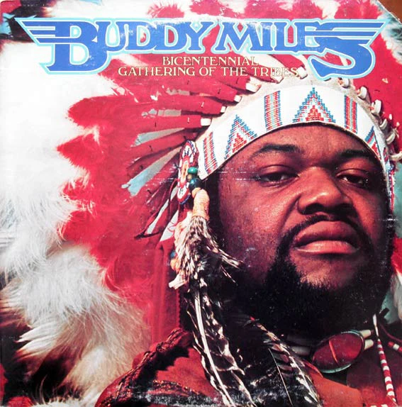 Buddy Miles – Bicentennial Gathering Of The Tribes (G+/VG+)