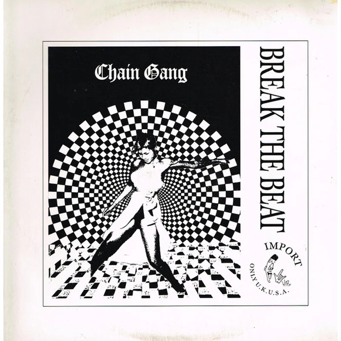 Chain Gang – Break The Beat (VG+/VG)