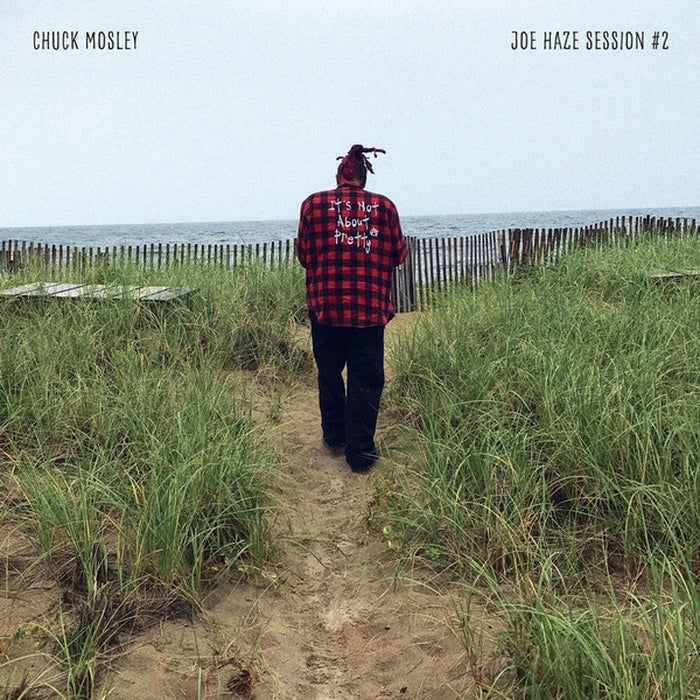 Chuck Mosley – Joe Haze Session #2 (E/E)