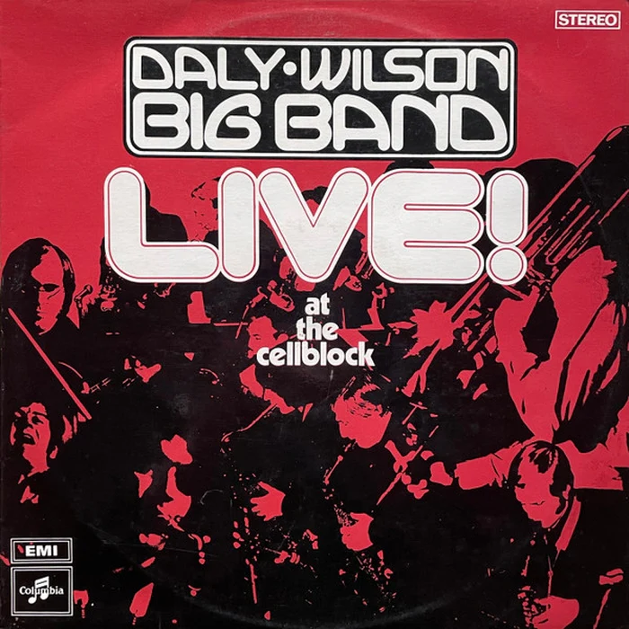 Daly-Wilson Big Band – Live! At The Cellblock (E/VG+)