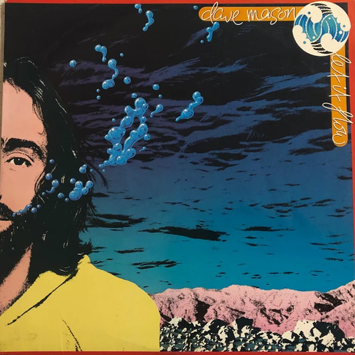 Dave Mason – Let It Flow (VG+/VG+)