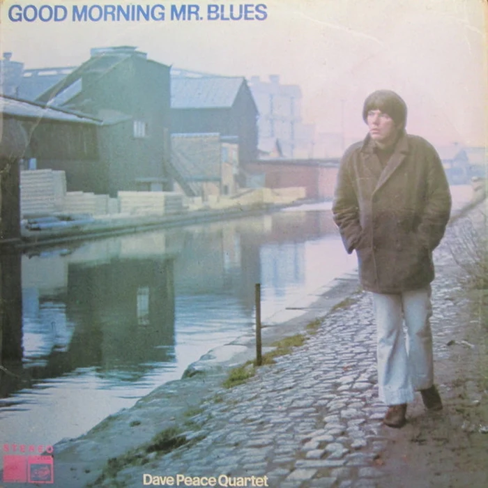 Dave Peace Quartet – Good Morning Mr. Blues (VG+/VG)