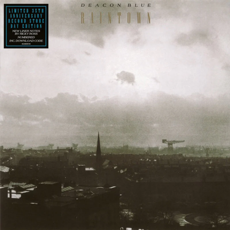 Deacon Blue – Raintown (35th Anniversary)