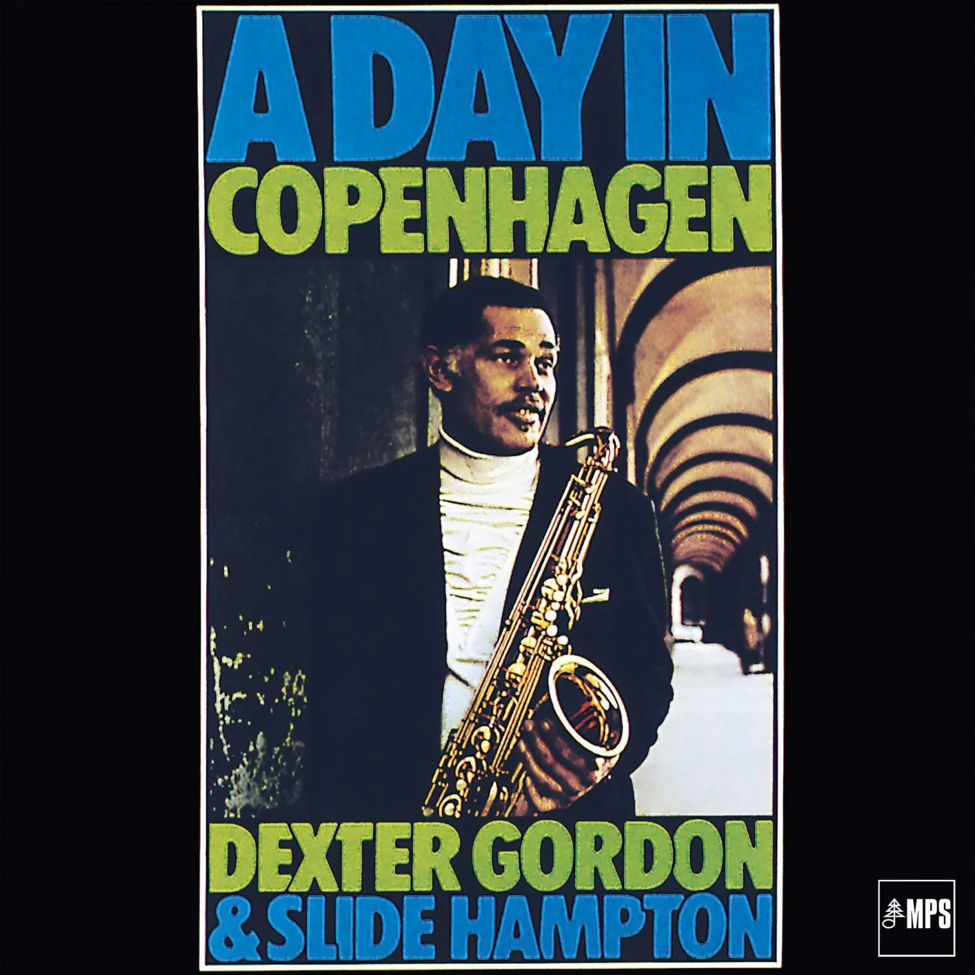 Dexter Gordon, Slide Hampton – A Day In Copenhagen