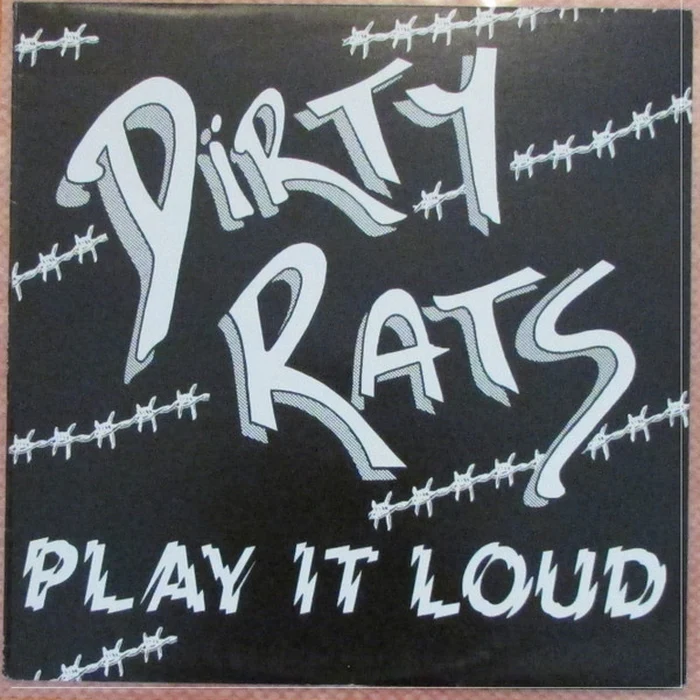 Dirty Rats – Play It Loud (VG+/VG)