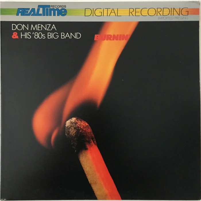 Don Menza & His '80s Big Band – Burnin' (E/VG+)