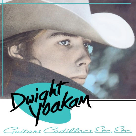 Dwight Yoakam – Guitars, Cadillacs, Etc., Etc. (Light Blue Vinyl)
