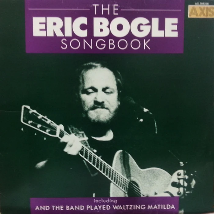 Eric Bogle – The Eric Bogle Songbook (E/VG+)