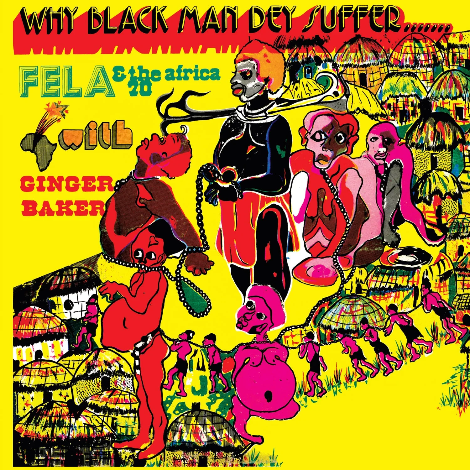 Fela Kuti, Africa 70, Ginger Baker – Why Black Man Dey Suffer....... (Translucent Yellow vinyl)