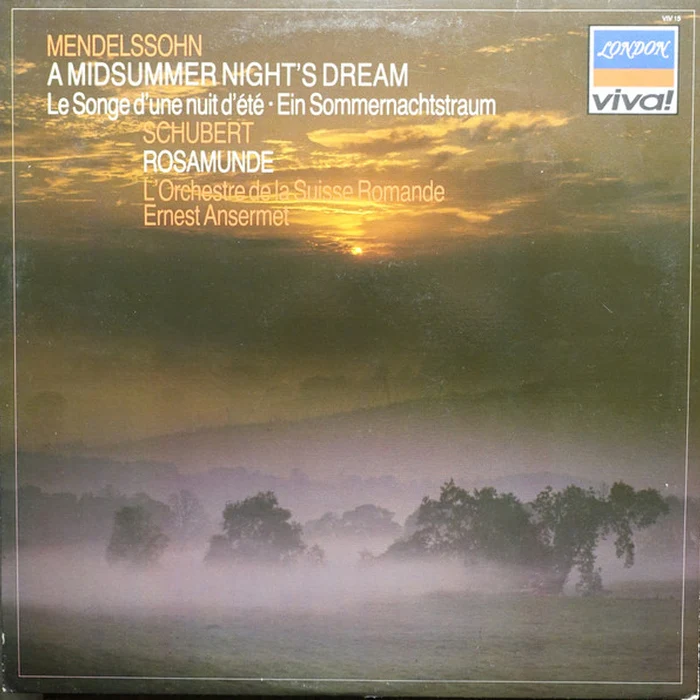 Felix Mendelssohn-Bartholdy, Franz Schubert, Ernest Ansermet, L'Orchestre De La Suisse Romande – A Midsummer Night's Dream / Rosamunde (VG+/VG+)