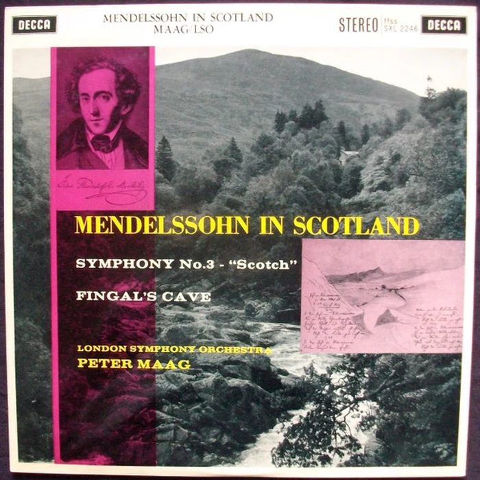 Felix Mendelssohn-Bartholdy, London Symphony Orchestra, Peter Maag – Mendelssohn In Scotland - Symphony No. 3 'Scotch', Fingal's Cave (VG+/VG)