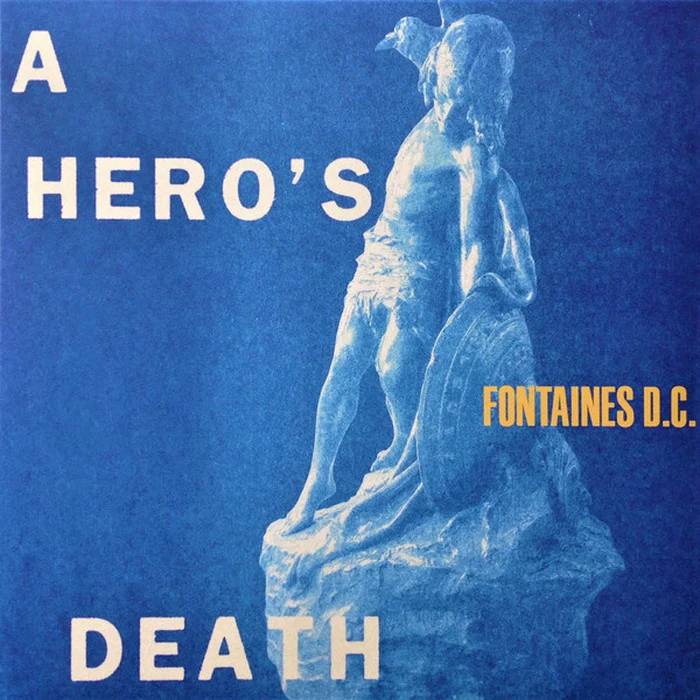 Fontaines D.C. – A Hero's Death (VG+/E)