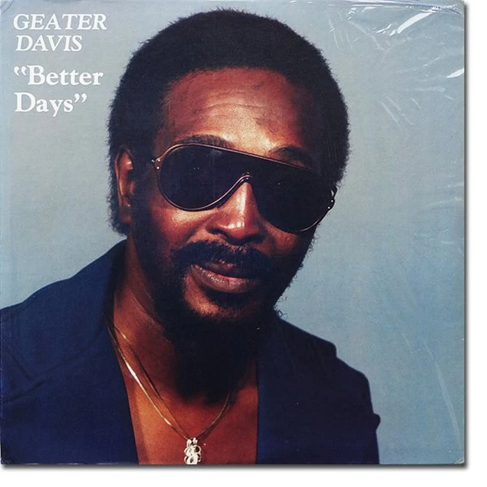 Geater Davis – Better Days (E/VG+)