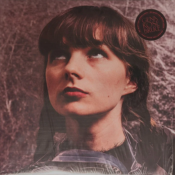 Gena Rose Bruce – Can't Make You Love Me (NM/E)