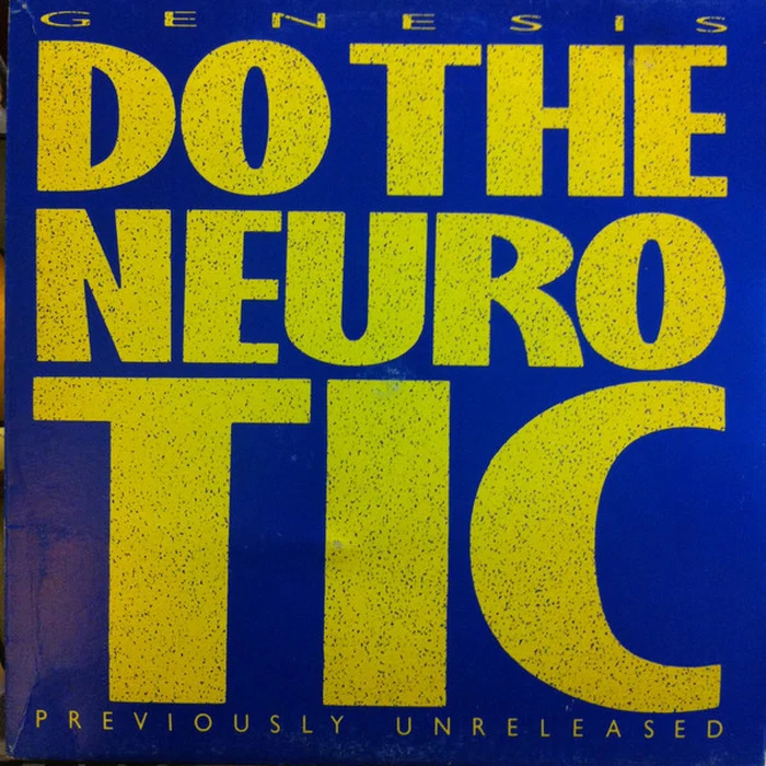 Genesis – Do The Neurotic / In Too Deep (VG+/VG+)