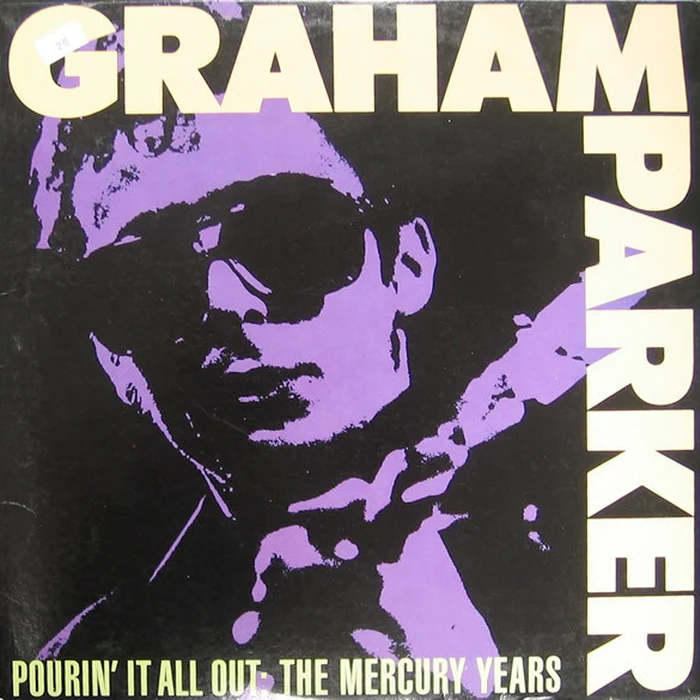 Graham Parker – Pourin' It All Out: The Mercury Years (VG+/VG+)