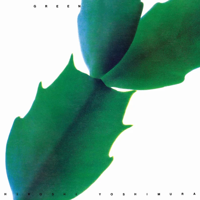 Hiroshi Yoshimura – Green (Coloured Vinyl, Light in the Attic)