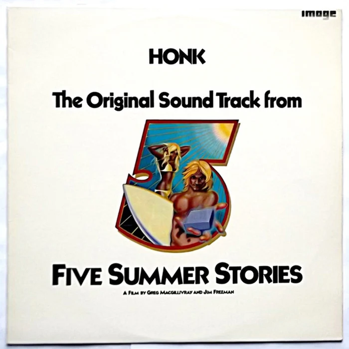 Honk – The Original Sound Track From Five Summer Stories (VG+/VG+)