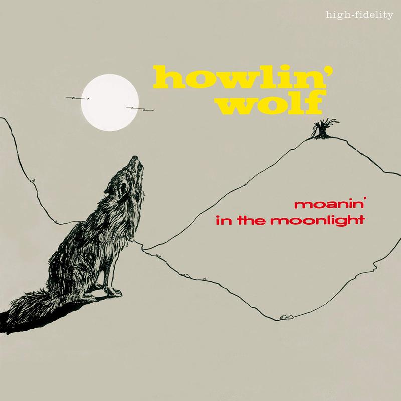 Howlin' Wolf – Moanin' In The Moonlight (Mono, Chess Records, Acoustic Sounds Series)