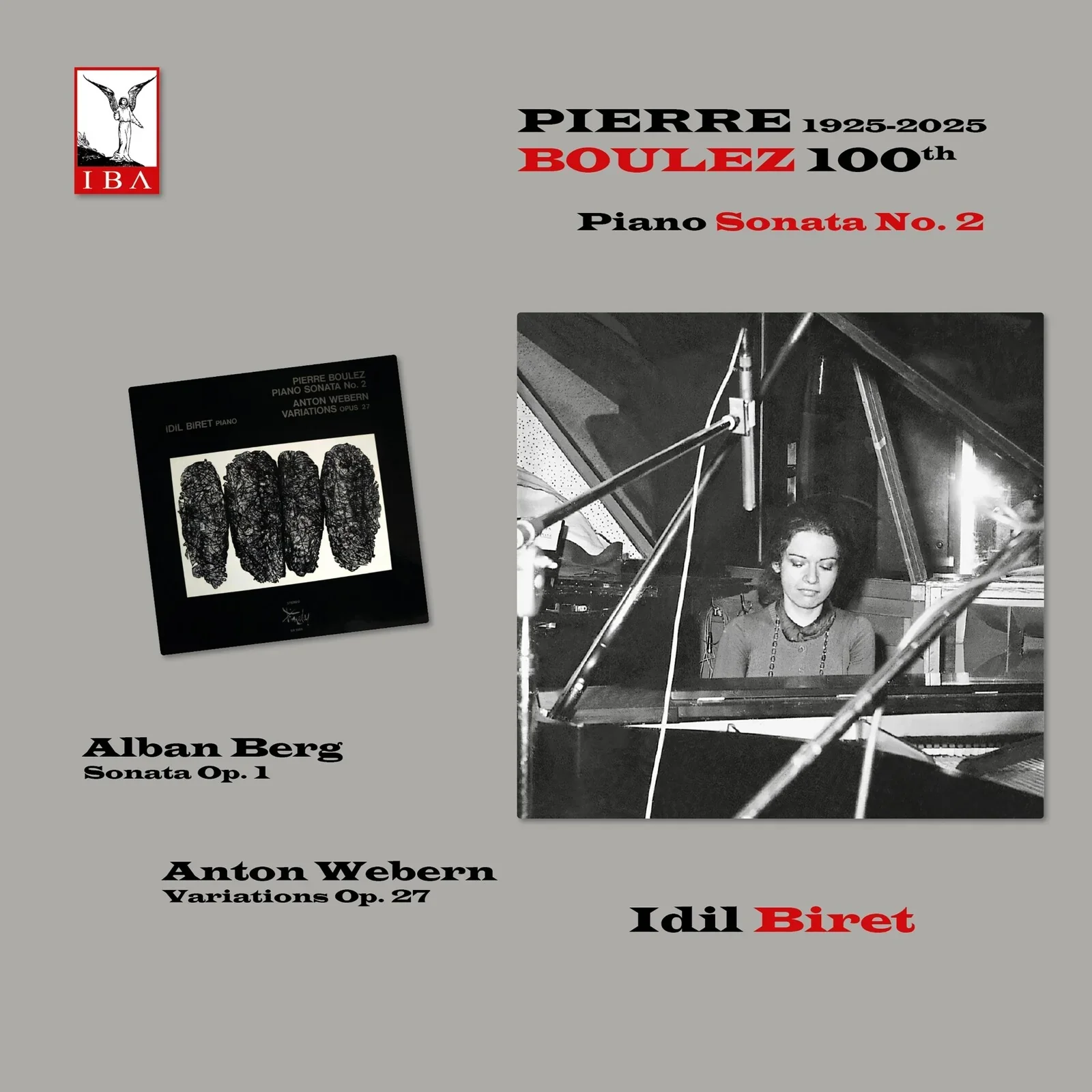 Idil Biret: Pierre Boulez 1(00th Anniversary, 1925-2025)