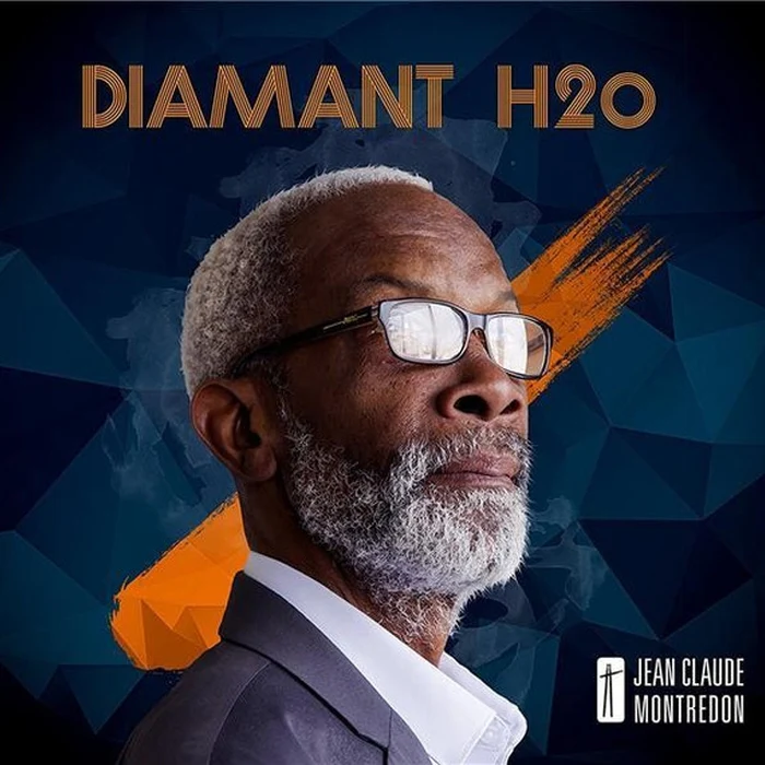 Jean-Claude Montredon – Diamant H20 (E/E)
