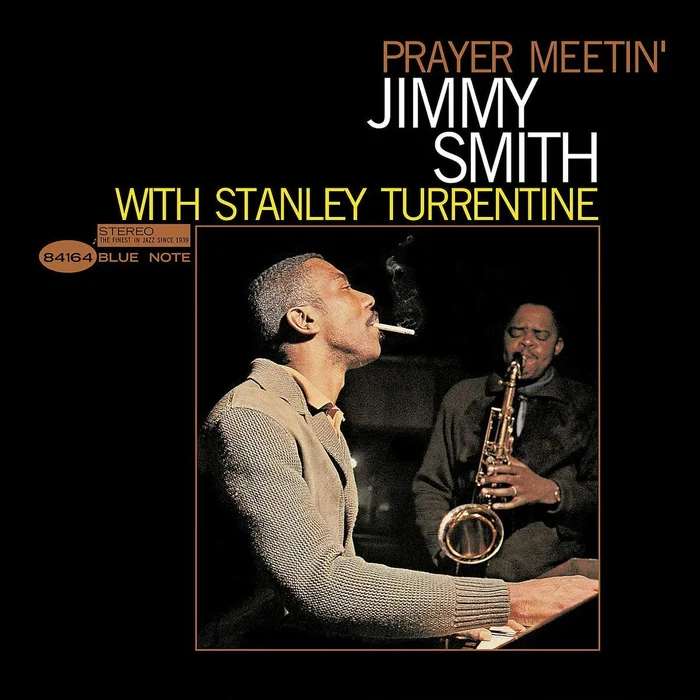 Jimmy Smith, Stanley Turrentine – Prayer Meetin' (Blue Note, Tone Poet)