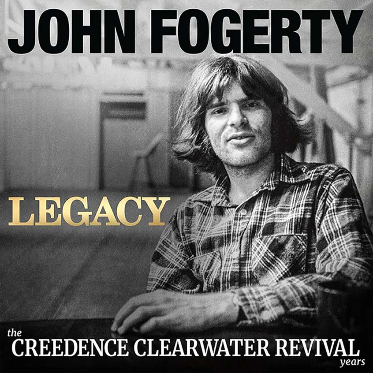 John Fogerty – Legacy: The Creedence Clearwater Revival Years (John's Version) (2xLP)