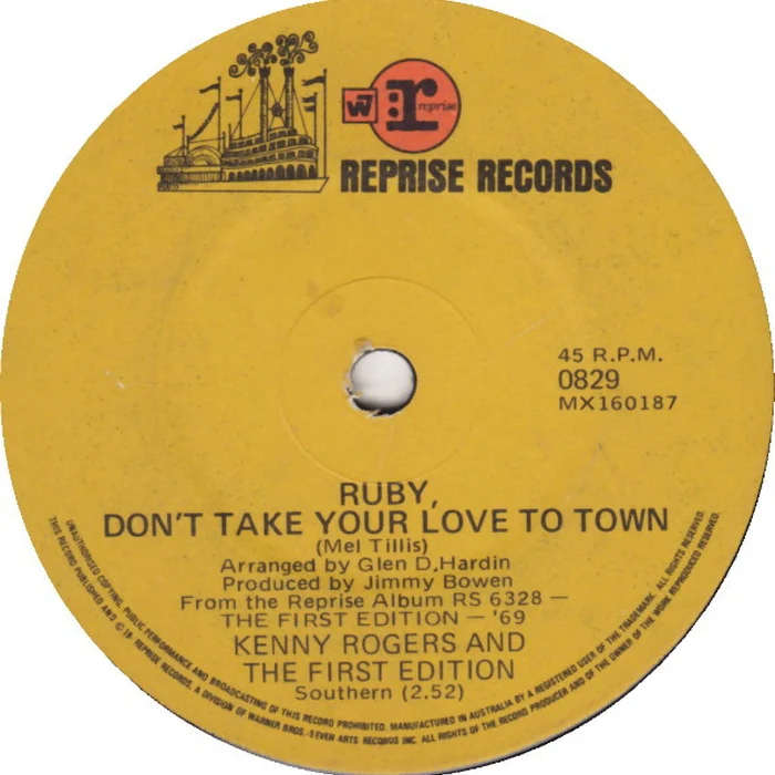 Kenny Rogers & The First Edition – Ruby, Don't Take Your Love To Town (E/Generic)