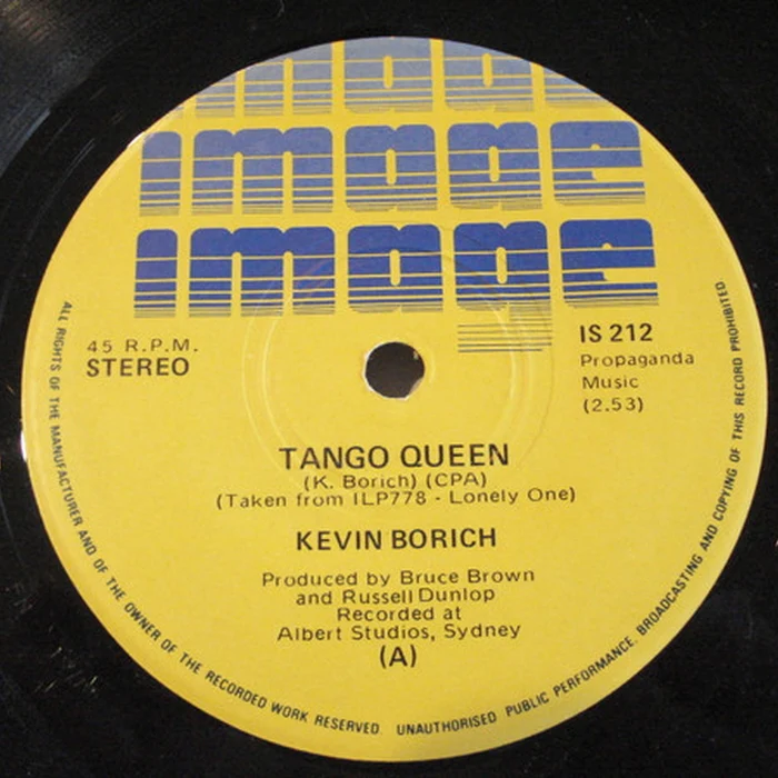 Kevin Borich – Tango Queen / I Just Wanna Love You (VG+/Generic)