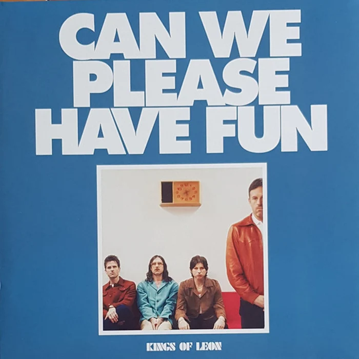Kings Of Leon – Can We Please Have Fun (M/E)