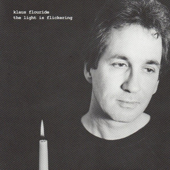 Klaus Flouride – The Light Is Flickering (VG/VG)