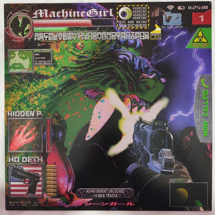 Machine Girl – ...Because I'm Young Arrogant And Hate Everything You Stand For (VG+/VG+)