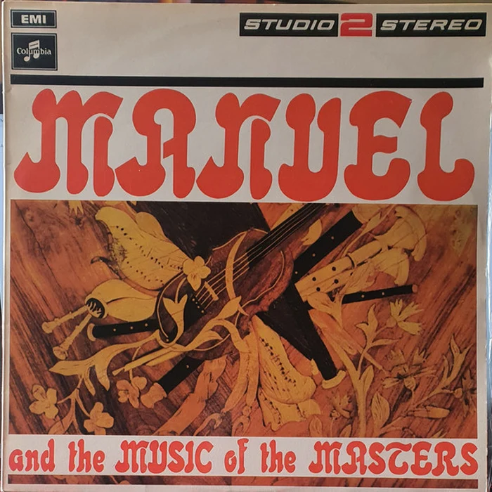 Manuel And His Music Of The Mountains – Manuel And The Music Of The Masters (E/E)