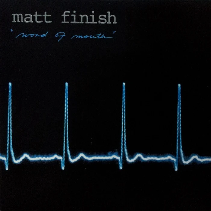 Matt Finish – "Word Of Mouth" (G+/VG)