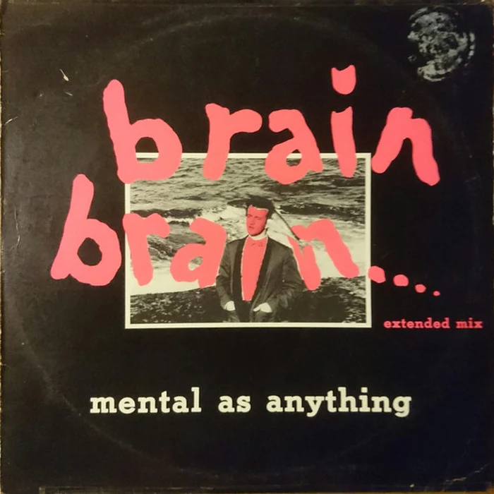 Mental As Anything – Brain Brain (E/VG+)